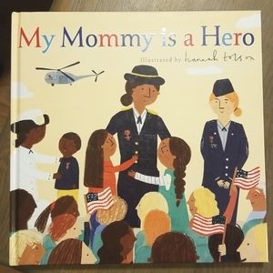 My Mommy is a Hero